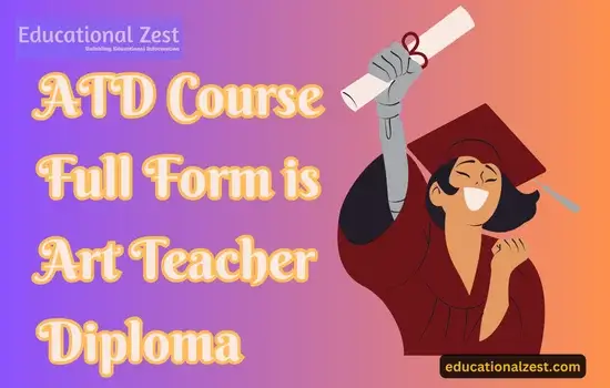 ATD Course Full Form