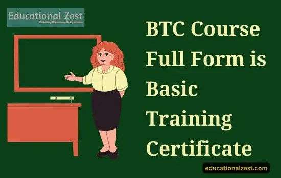 BTC Course Full Form