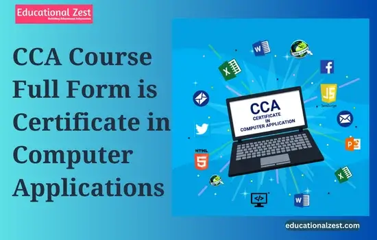 CCA Course Full Form, Eligibility Criteria, Future Scope, Salary ...