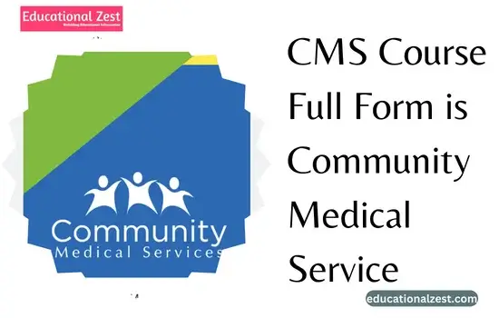 CMS Course Full Form