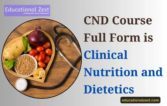 CND Course Full Form