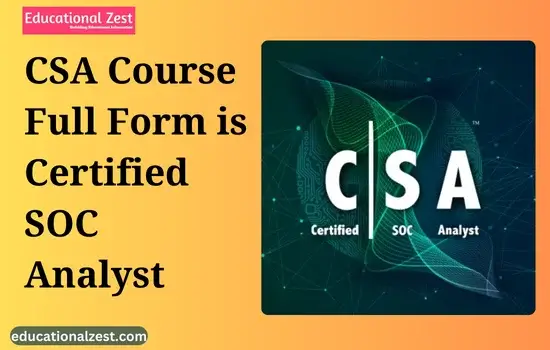 CSA Course Full Form