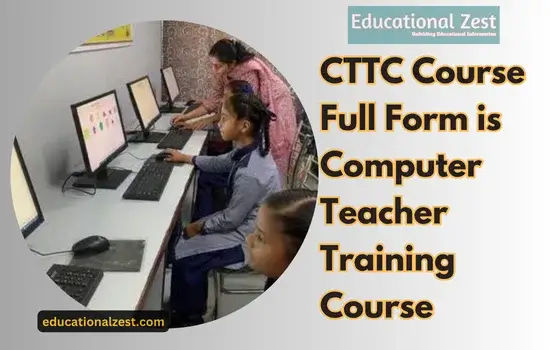 CTTC Course Full Form