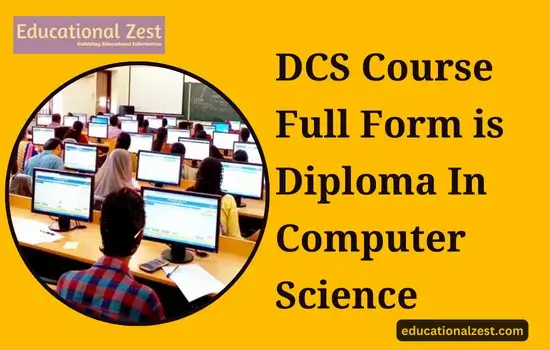 DCS Course Full Form