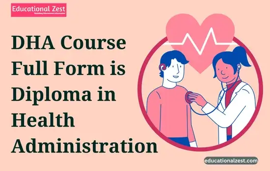 DHA Course Full Form