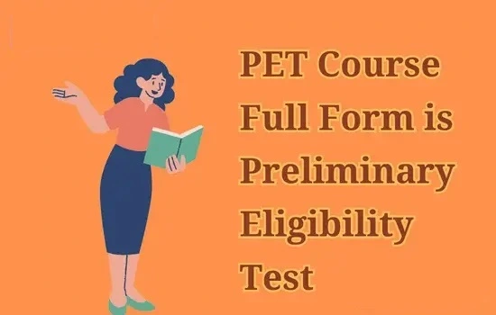 PET Course Full Form