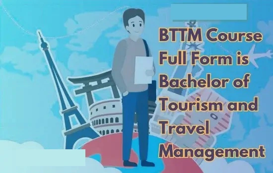 BTTM Course Full Form