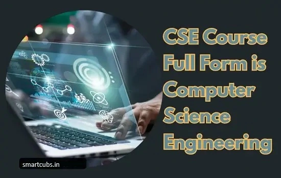 CSE Course Full Form