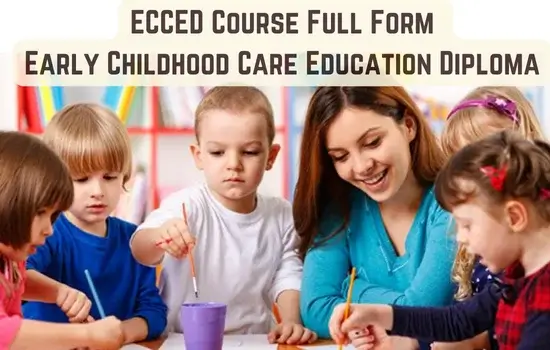 ECCED Course Full Form