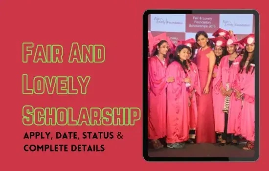 Fair And Lovely Scholarship